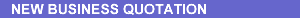 New Business Quotation